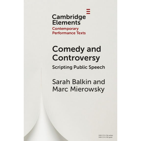 Elements in Contemporary Performance Tex Comedy and Controversy, (Paperback)
