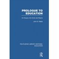 thumbnail image 1 of Prologue à l'Éducation: une Enquête sur les Fins et les Moyens (Routledge Library Editions: Education), 1 of 1