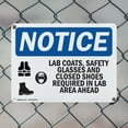 thumbnail image 5 of (2 Pack) Lab Coats Safety Glasses And OSHA Notice Sign 14 Inch X 10 Inch Indoor / Outdoor Rust-Free Aluminum Metal Signs for Workplace, Workshop, and Construction Site, Made in the USA, 5 of 8