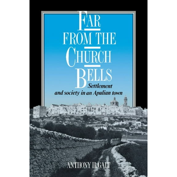 Far from the Church Bells, (Hardcover)