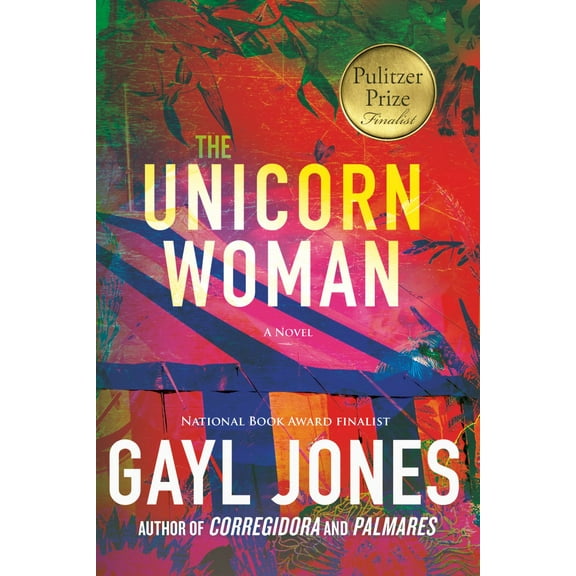 Gayl Jones: The Unicorn Woman (Paperback)