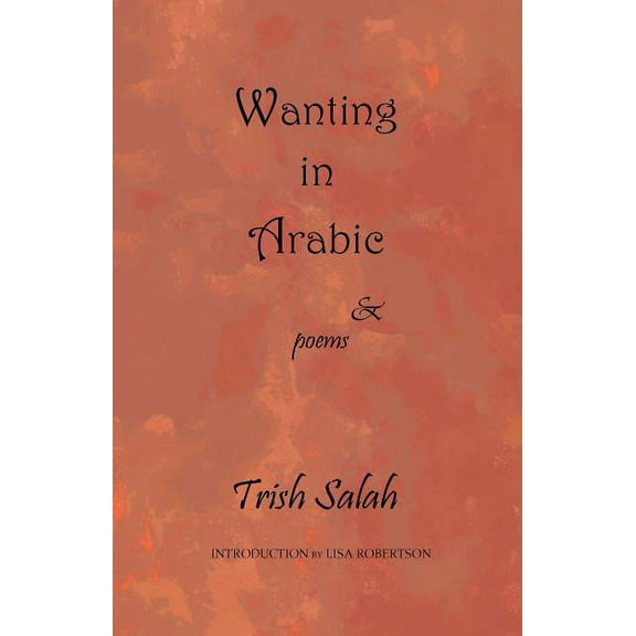 Wanting in Arabic, (Paperback)