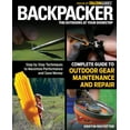 thumbnail image 1 of Pre-Owned Backpacker Magazine's Complete Guide to Outdoor Gear Maintenance and Repair (Paperback) 0762778318 9780762778317, 1 of 1