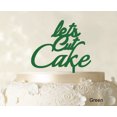 thumbnail image 1 of Lets Cut Cake Birthday Cake Topper Anniversary Cake Topper Color Option Available 5-7 Inches Wide, 1 of 1