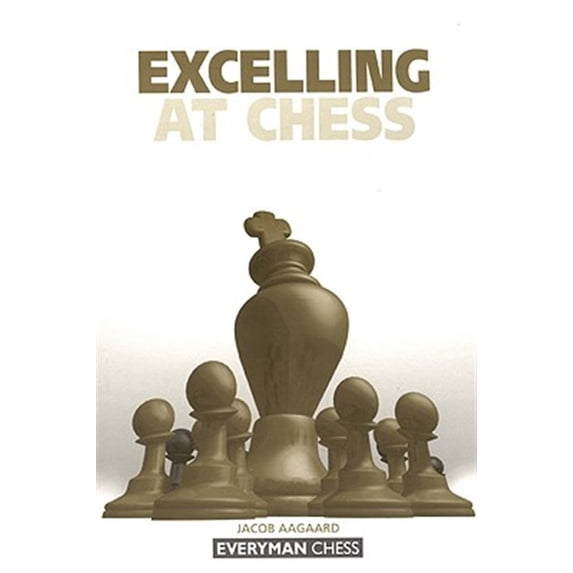 Pre-Owned Excelling at Chess (Paperback) 1857442733 9781857442731