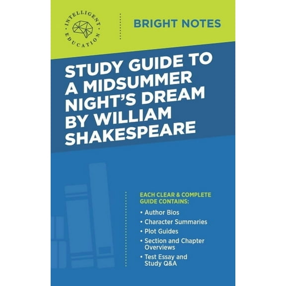 Bright Notes Study Guide to A Midsummer Night's Dream by William Shakespeare, (Paperback)