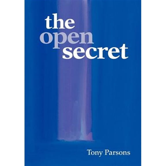 Pre-Owned The Open Secret (Paperback) 0953303209 9780953303205