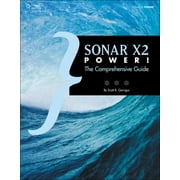 SONAR X2 Power!: Comprehensive Guide, Used [Paperback]