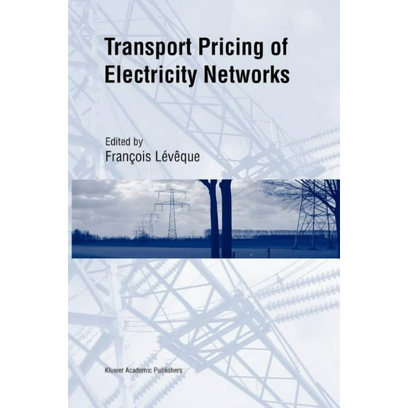 Transport Pricing of Electricity Networks, (Paperback)