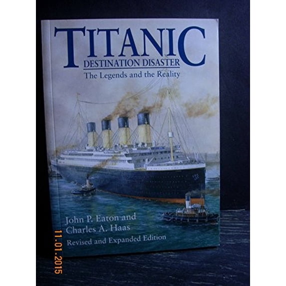 Pre-Owned Titanic: Destination Disaster (Paperback) 0393315134 9780393315134