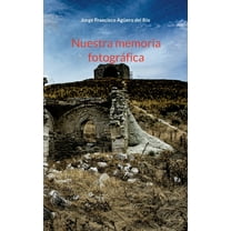 Nuestra memoria fotografica (Paperback)