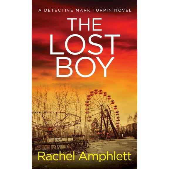 Detective Mark Turpin The Lost Boy, Book 3, (Paperback)