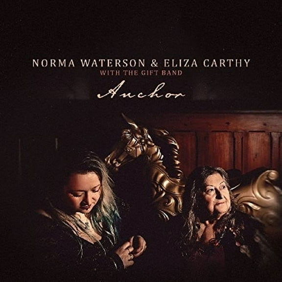 Waterson,Norma / Carthy,Eliza & Gift Band - Anchor - Folk Music - CD