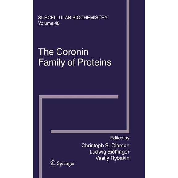 Subcellular Biochemistry The Coronin Family of Proteins, Book 48, (Hardcover)