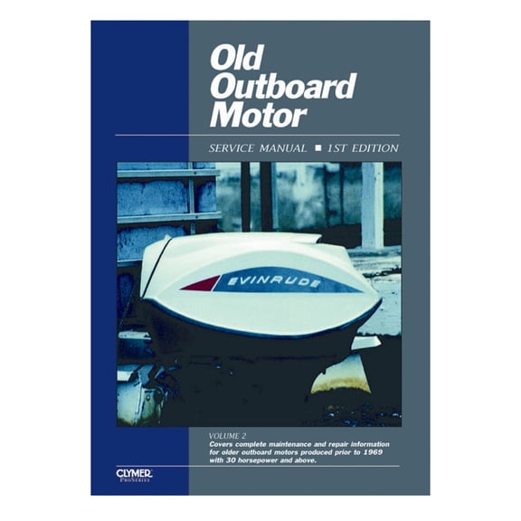 Clymer Old Outboard Motor Vol.2 Repair/Service Manual pre-1969 over 30hp (COOS2)
