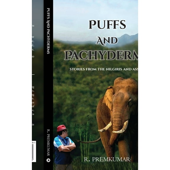 Puffs and Pachyderms: Stories from the Nilgiris and Assam, (Paperback)