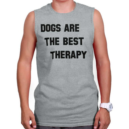 Brisco Brands Dogs Are The Best Pet Therapy Sleeveless T-Shirt For (Best Clothing Brands For Women Over 40)