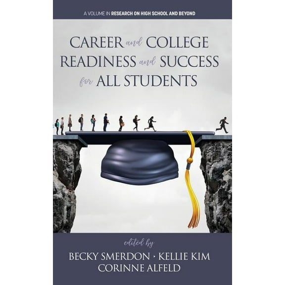 Research on High School and Beyond: Career and College Readiness and Success for All Students (Hardcover)