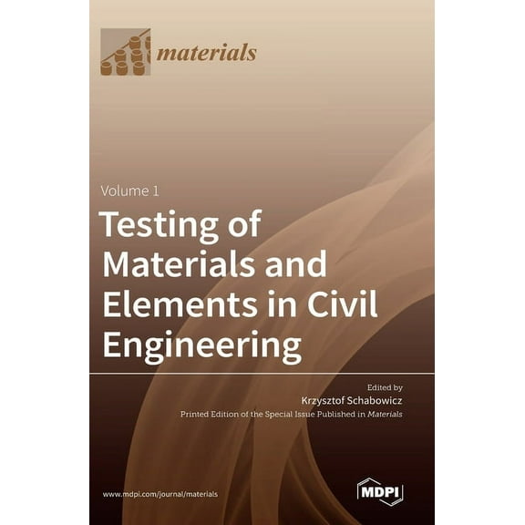 Testing of Materials and Elements in Civil Engineering, (Hardcover)