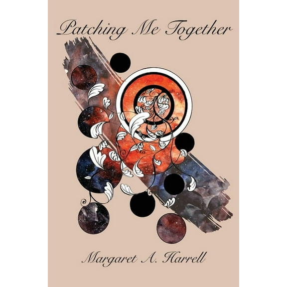 Patching Me Together, (Paperback)