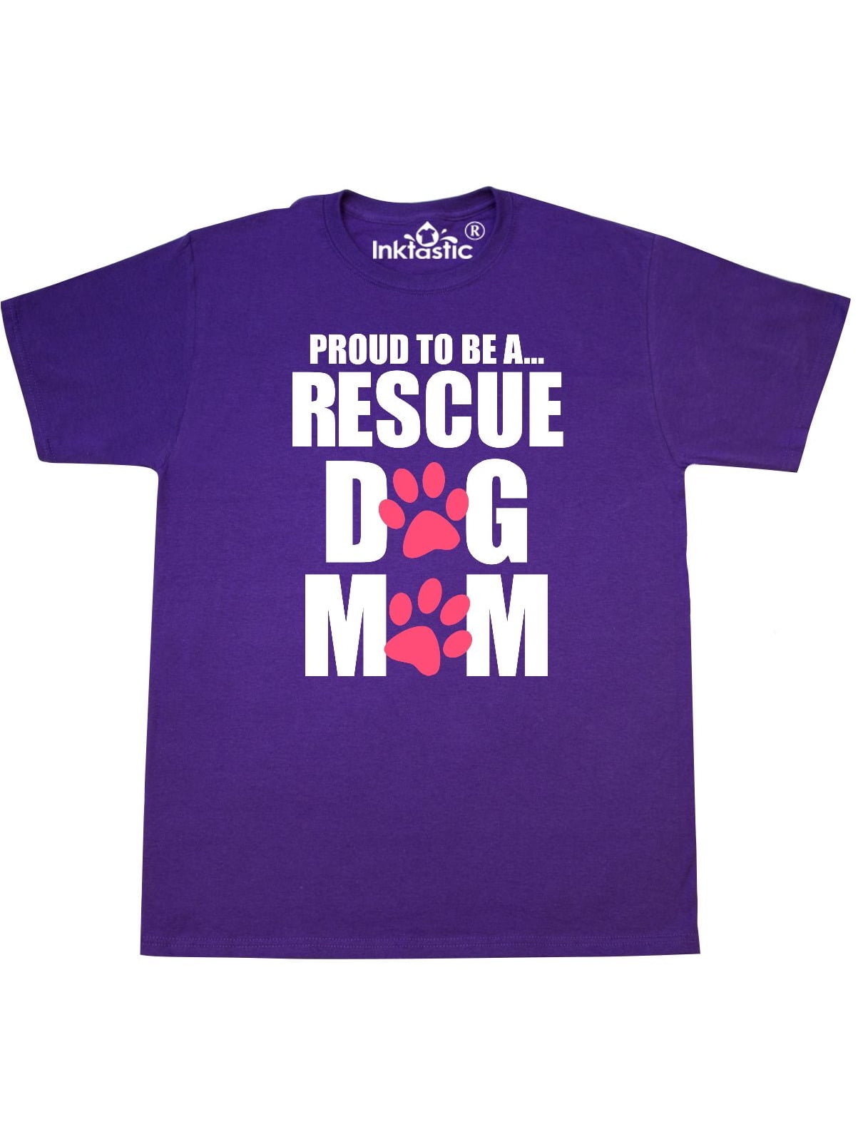 Download Proud To Be a Rescue Dog Mom T-Shirt - Walmart.com