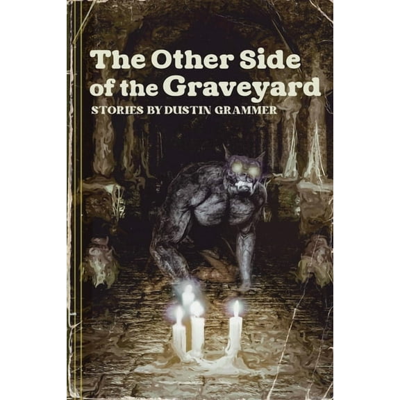 The Other Side of the Graveyard, (Paperback)