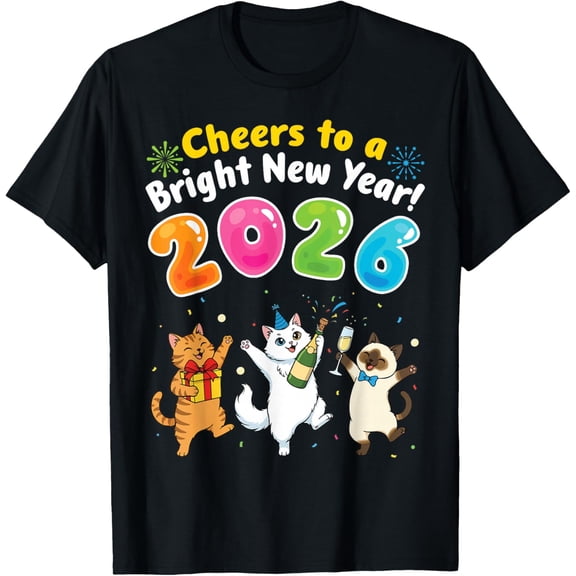 Cheers to A Bright New Year 2026 with Cute Cats Together T-Shirt