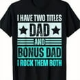 thumbnail image 1 of Camisetas informales de algodón con dos títulos: papá y papá extra. Regalo para el Día del Padre., 1 of 6