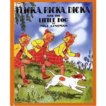 Flicka, Ricka, Dicka and the Little Dog (Paperback) 9780807524978