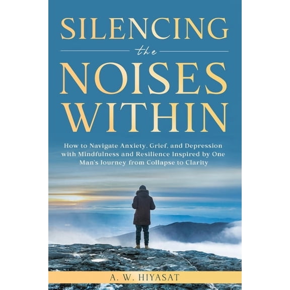 Silencing The Noises Within, (Paperback)