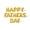 Gold, variant on Floating Away Balloon Company Mylar Gold Letters Happy Father's Day Banner 16 in Balloon, 16 Piece