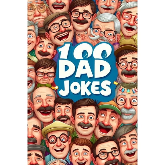 100: 100 Dad Jokes (Paperback)