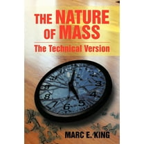 The Nature of Mass (Paperback)