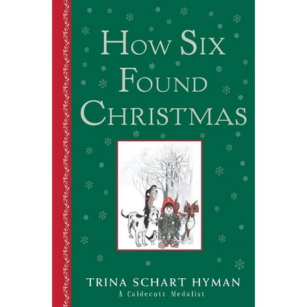 How Six Found Christmas, (Hardcover)
