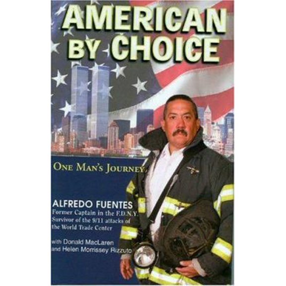 Pre-Owned American by Choice: One Man's Journey (Hardcover) 097531680X 9780975316801
