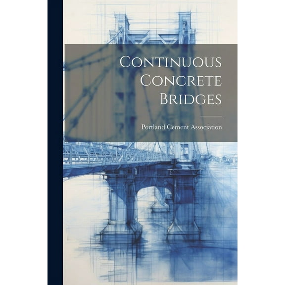 Continuous Concrete Bridges (Paperback)