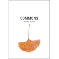 thumbnail image 1 of Commons (New California Poetry), 1 of 1