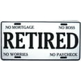 thumbnail image 2 of Retired No Mortgage No Boss Metal License Plate, 2 of 2