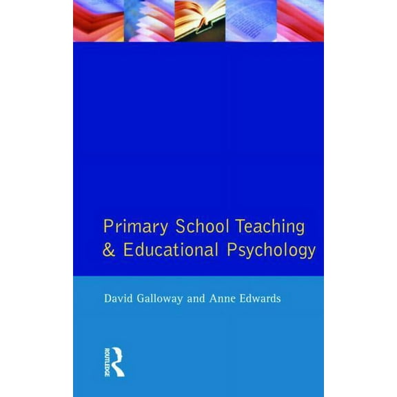 Effective Teacher Primary School Teaching and Educational Psychology, (Paperback)