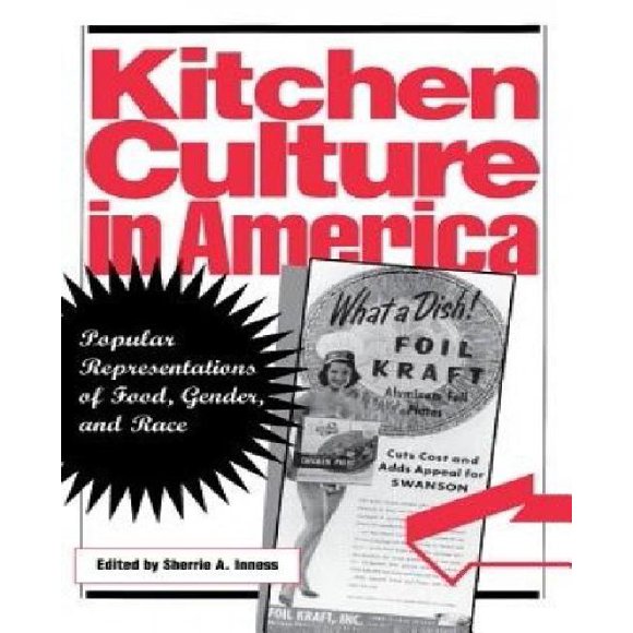 Culture de Cuisine en Amérique: Représentations Populaires de Nourriture, Genre et Race