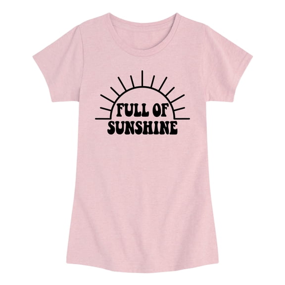 Instant Message - Full of Sunshine - Youth Girls Fitted Short Sleeve T-Shirt