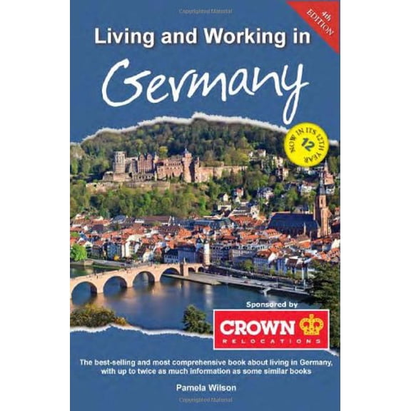 Pre-Owned Living and Working in Germany : A Survival Handbook