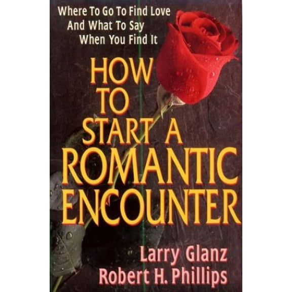 Pre-Owned How to Start a Romantic Encounter Paperback