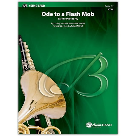 BELWIN Ode to a Flash Mob Conductor Score 2.5 (Easy to Medium
