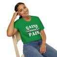 thumbnail image 6 of Gains From Pain Gym Fitness Motivational Unisex Soft style T-Shirt, 6 of 7