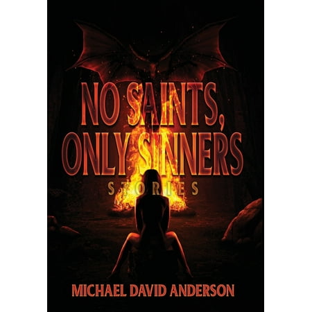 No Saints Only Sinners (Hardcover)