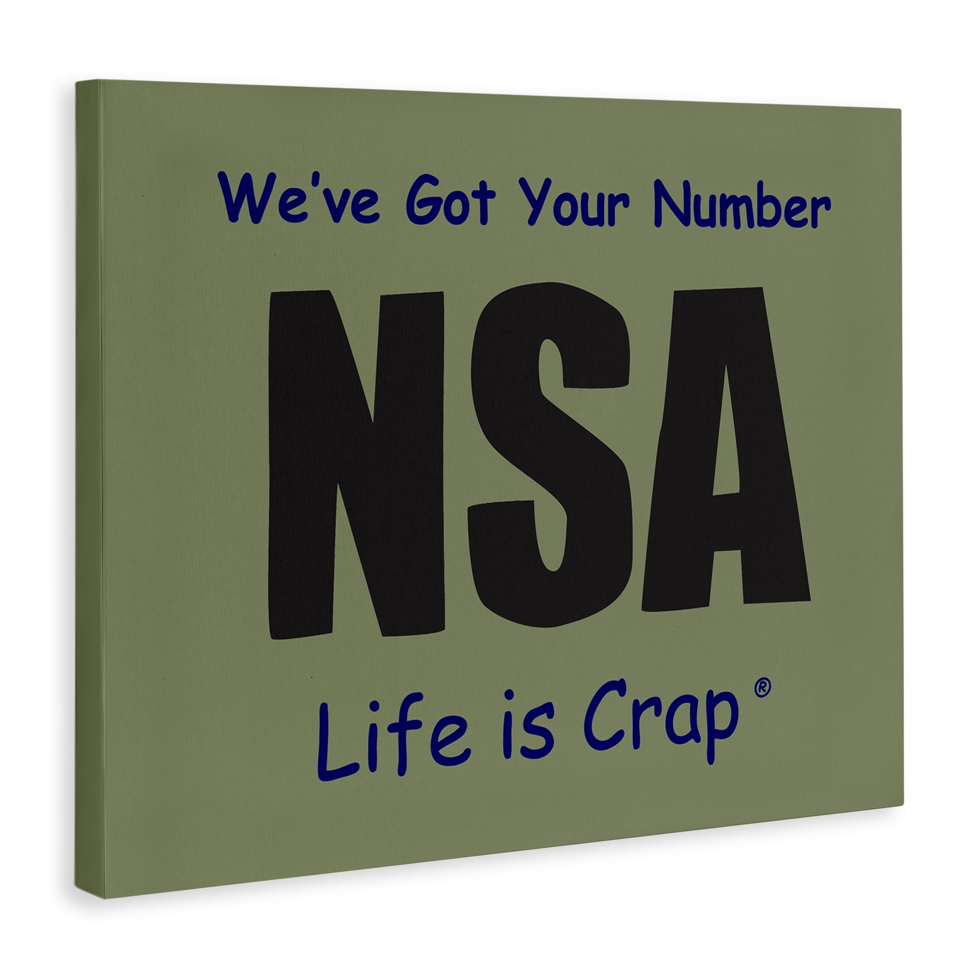 Stupell Industries Got Your Number NSA Novelty & Humor Painting Wrapped Canvas Art Print Wall Art, 40 x 30