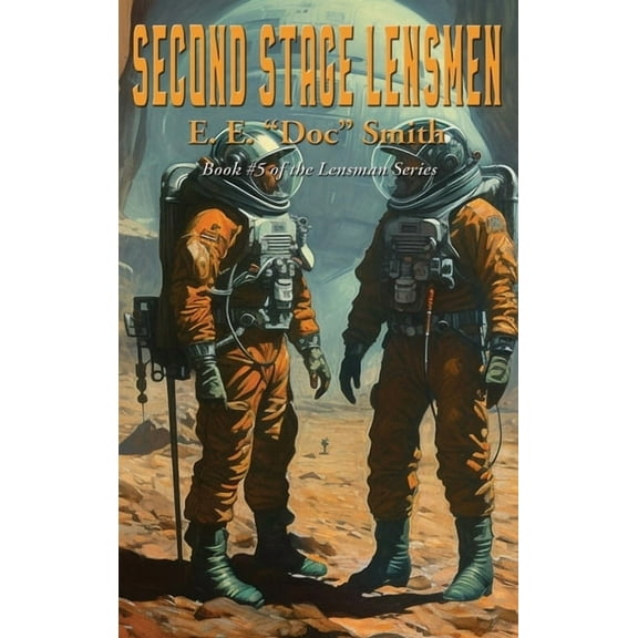Second Stage Lensmen, (Hardcover)