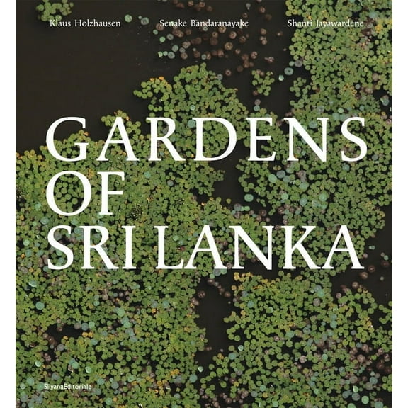 Gardens of Sri Lanka, (Hardcover)