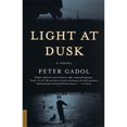 thumbnail image 1 of Pre-Owned Light at Dusk (Paperback) by Peter Gadol, 1 of 1